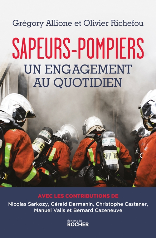 ebook cover of Sapeurs-pompiers, un engagement au quotidien, by Grégory Allione, Olivier Richefou