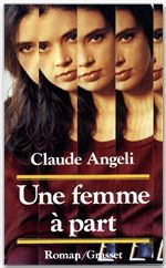 Couverture ebook de Une femme à part, de Claude Angeli