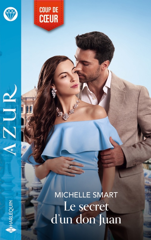 ebook cover of Le secret d'un don Juan, by Michelle Smart