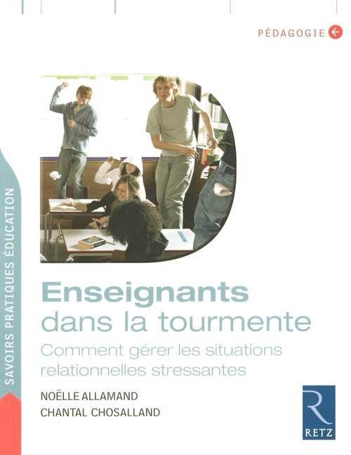 Couverture ebook de Enseignants dans la tourmente PDF, de Chantal Chosalland, Noëlle Allamand