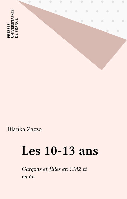 Couverture ebook de Les 10-13 ans, de Bianka Zazzo