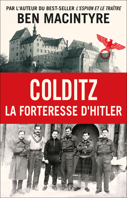 Couverture ebook de Colditz : La forteresse d'Hitler, de Ben Macintyre