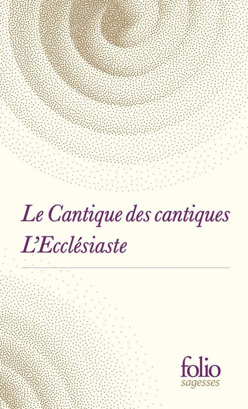 Couverture ebook de Le Cantique des cantiques suivi de L'Ecclésiaste, de Anonymes