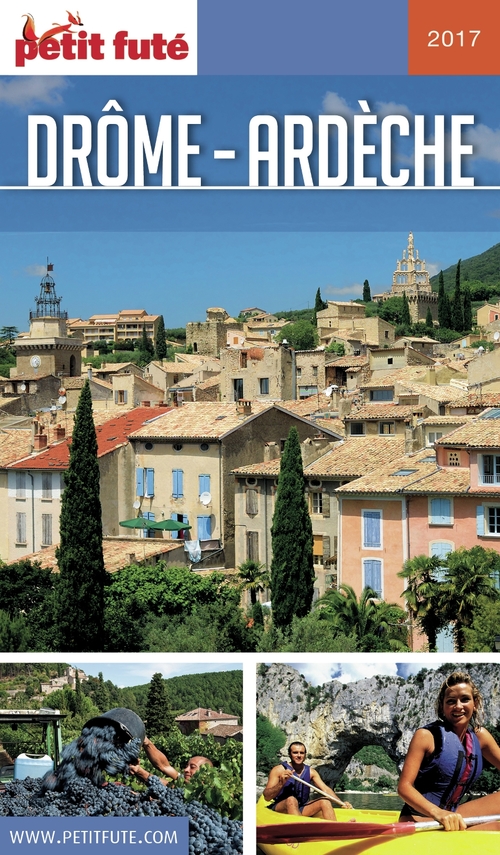 Couverture ebook de DRÔME - ARDÈCHE 2017/2018 Petit Futé, de Collectif petit futé