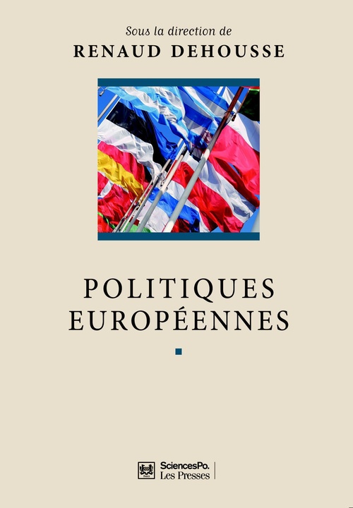 ebook cover of Politiques européennes, by Renaud Dehousse