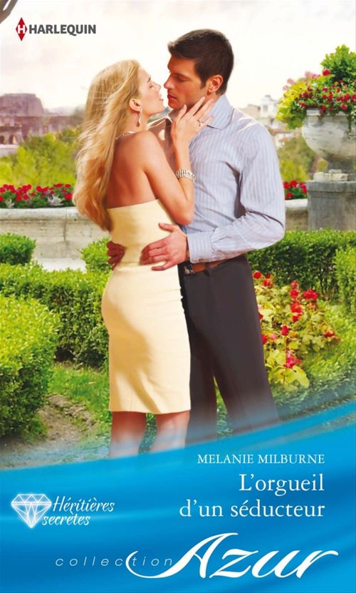 Couverture ebook de L'orgueil d'un séducteur, de Melanie Milburne