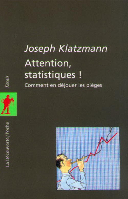 ebook cover of Attention statistiques !, by Joseph Klatzmann