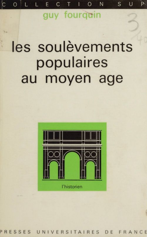 Couverture ebook de Les soulèvements populaires au Moyen Âge, de Guy Fourquin
