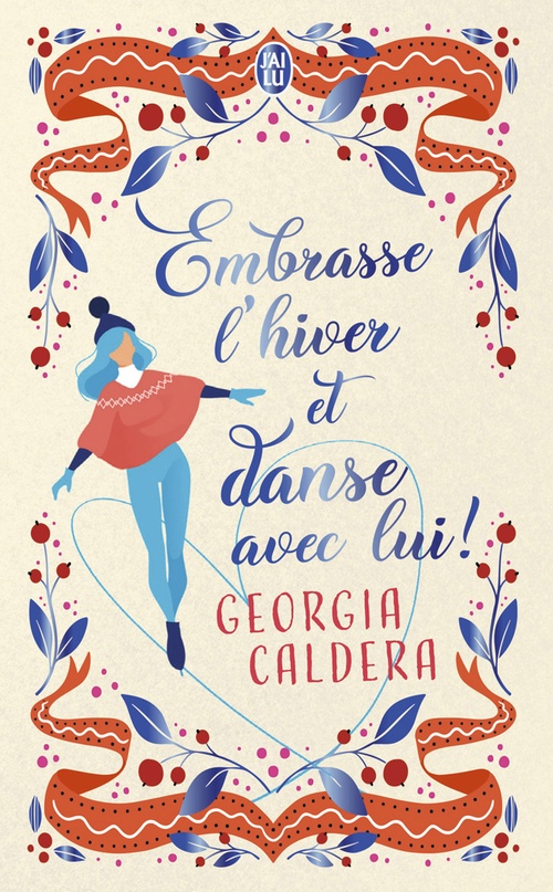 ebook cover of Embrasse l'hiver et danse avec lui, by Georgia Caldera