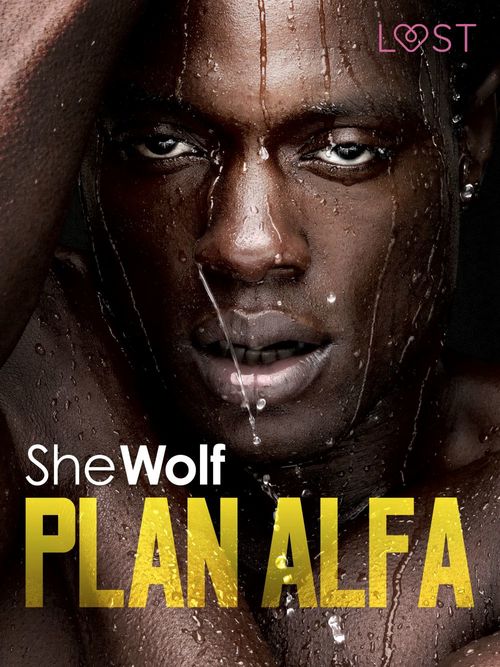 ebook cover of Plan Alfa - opowiadanie erotyczne, by Shewolf