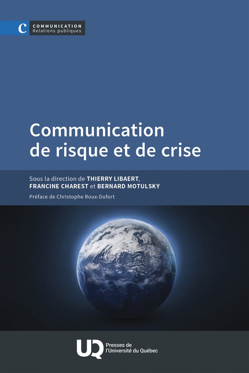 ebook cover of Communication de risque et de crise, by Thierry Libaert, Francine Charest, Bernard Motulsky