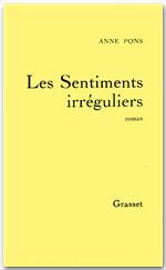 Couverture ebook de Les Sentiments irréguliers, de Anne Pons