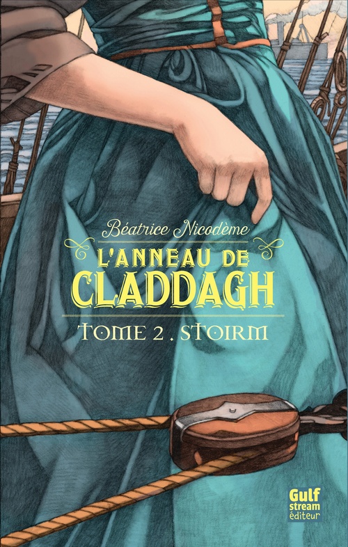 Couverture ebook de L'anneau de Claddagh - tome 2 Stoirm, de Béatrice Nicodème