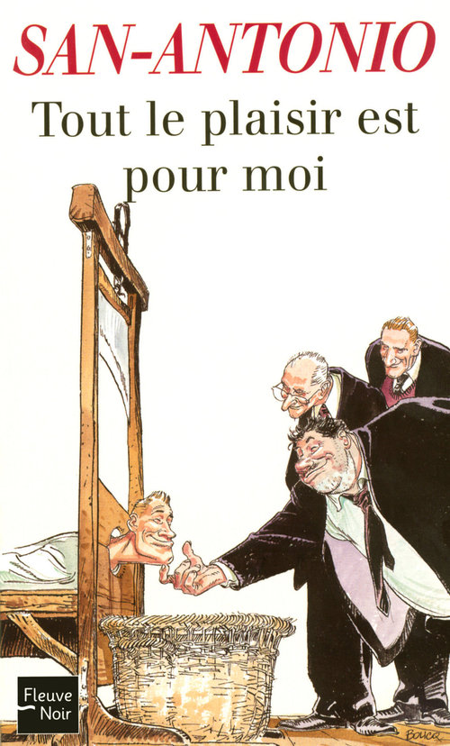 ebook cover of Tout le plaisir est pour moi, by San-Antonio