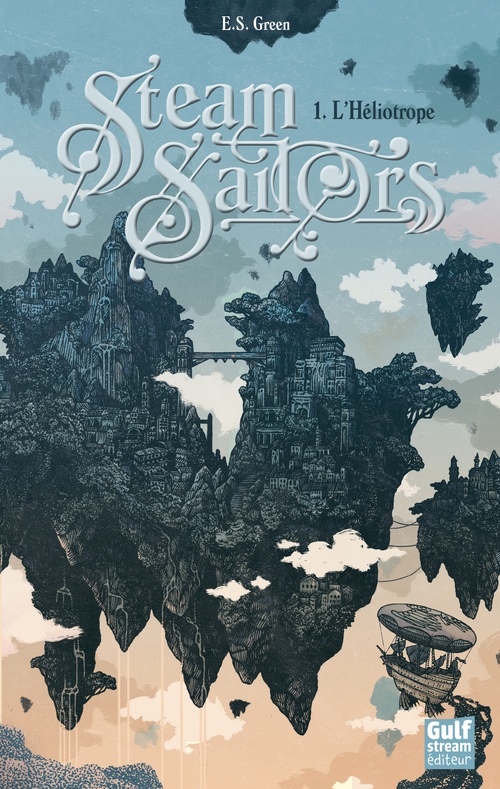 Couverture ebook de Steam Sailors - tome 1 L'Héliotrope, de Ellie S. Green
