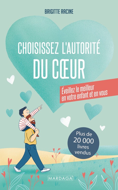 ebook cover of Choisissez l'autorité du coeur, by Brigitte Racine