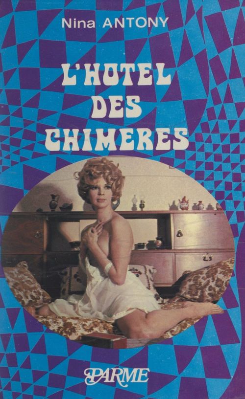 Couverture ebook de L'hôtel des chimères, de Nina Antony