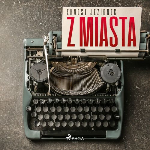 Couverture audiobook de Z miasta, de Ernest Jezionek