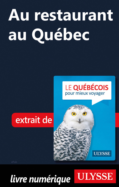 Couverture ebook de Au restaurant au Québec - Guide de conversation, de Collectif