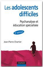 Couverture ebook de Les adolescent difficiles - 3e éd., de Jean-pierre Chartier