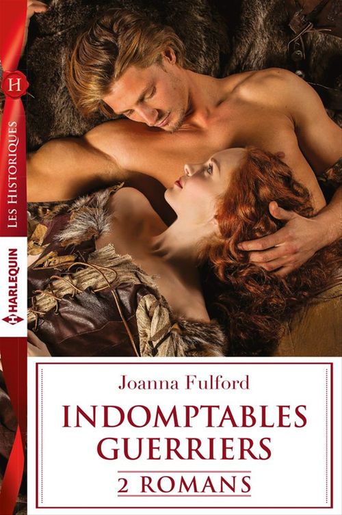 ebook cover of Série Indomptables guerriers : l'intégrale, by Joanna Fulford