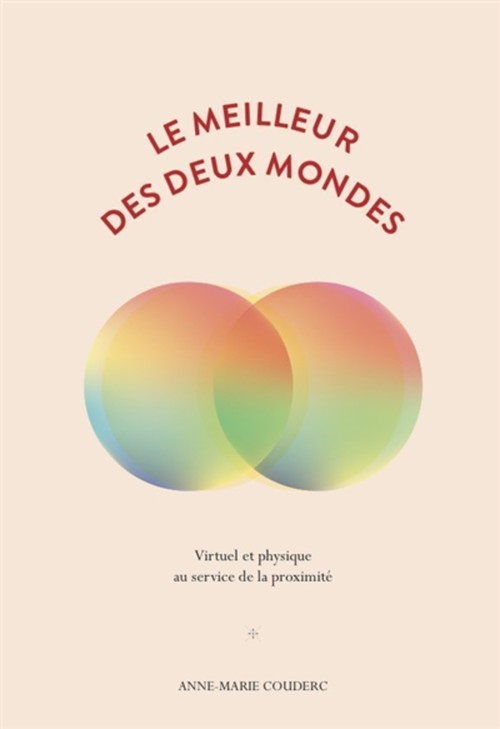 Couverture ebook de Le meilleur des deux mondes, de Anne-marie Couderc