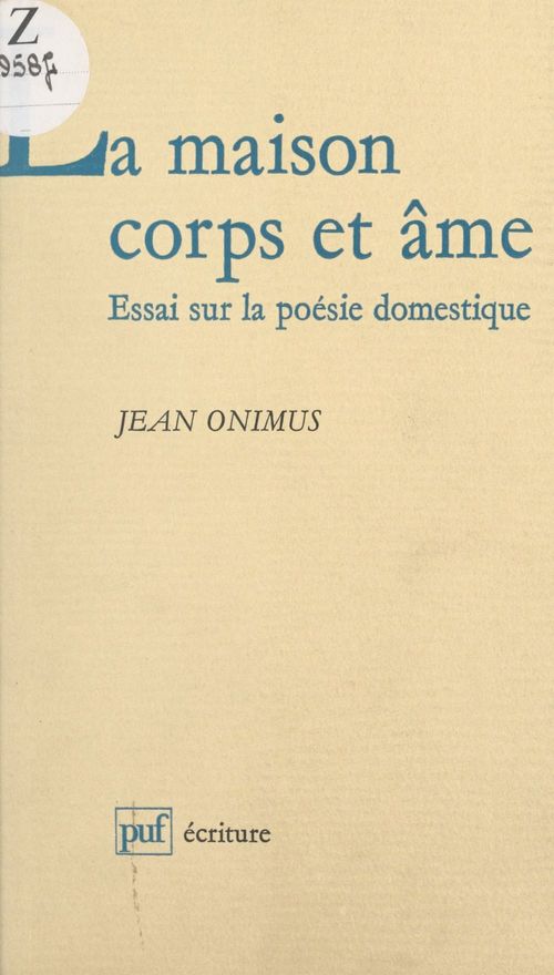 Couverture ebook de La maison corps et âme, de Jean Onimus