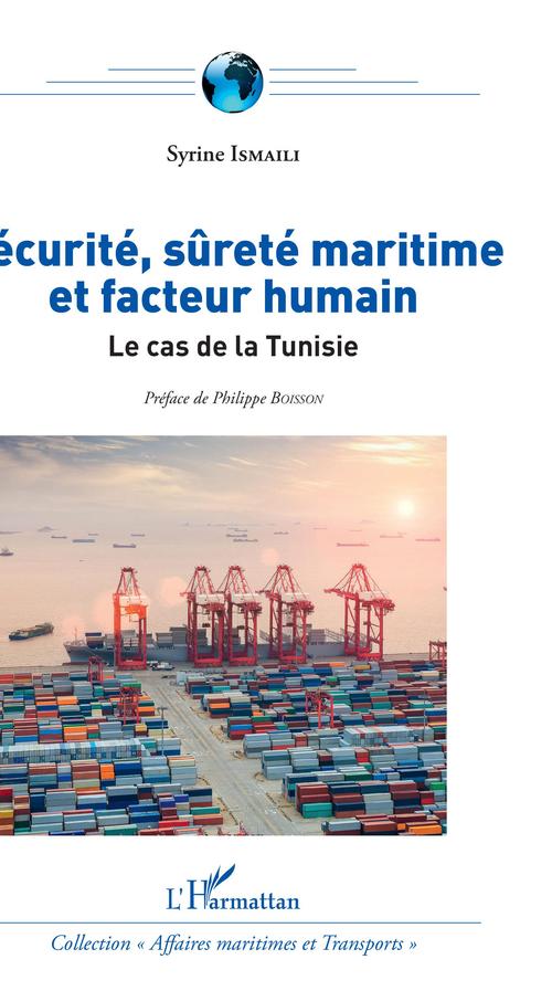 ebook cover of Sécurité, sûreté maritime et facteur humain, by Syrine Ismaili