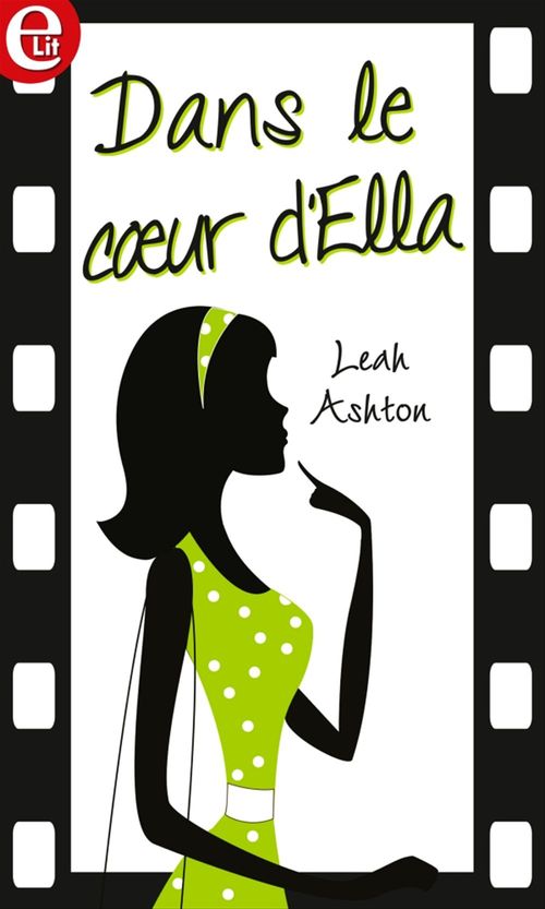 ebook cover of Dans le coeur d'Ella, by Leah Ashton