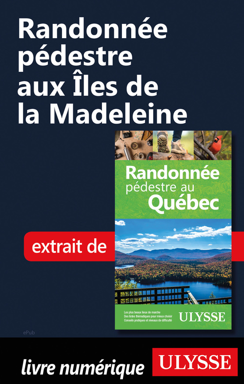 Couverture ebook de Randonnée pédestre aux Iles de la Madeleine, de Yves Seguin
