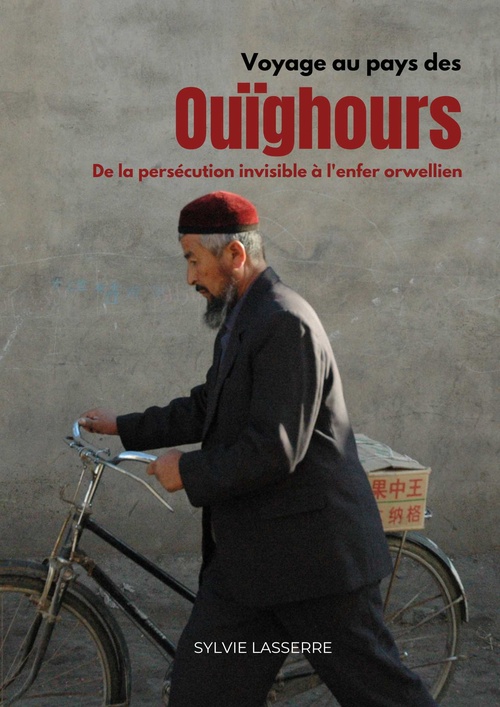 Couverture ebook de Voyage au pays des Ouïghours, de Sylvie Lasserre