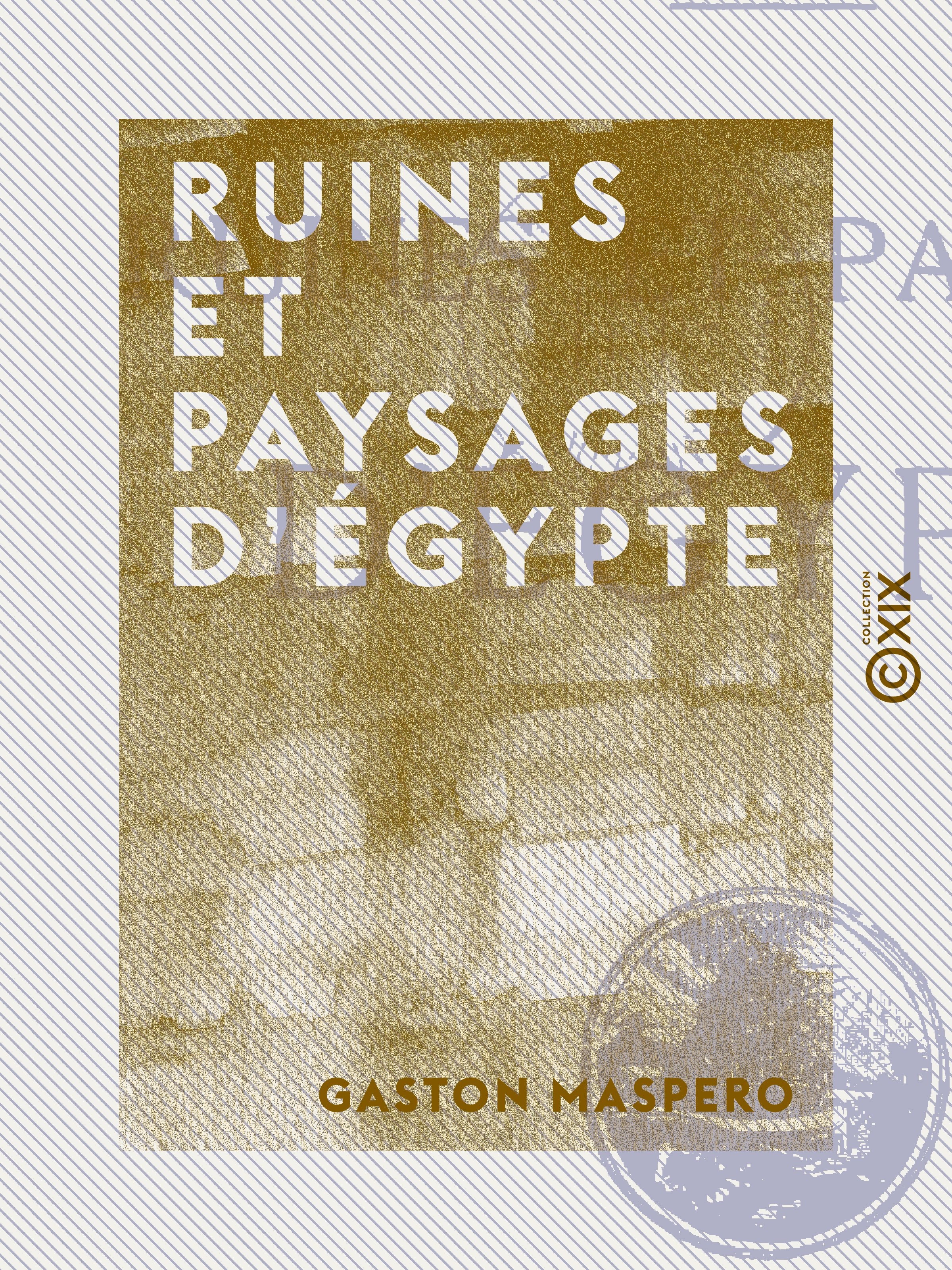 ebook cover of Ruines et paysages d'Égypte, by Gaston Maspero