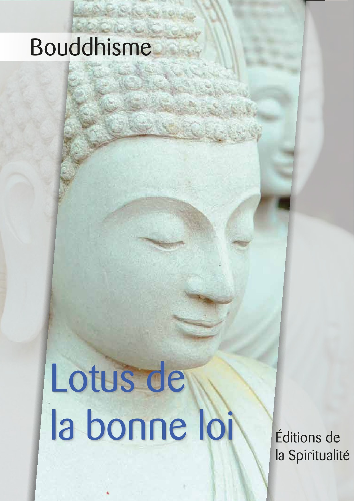 Couverture ebook de Bouddhisme, Lotus de la bonne loi, de Anonyme