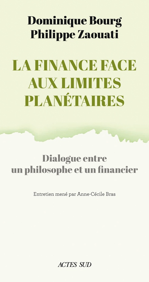 ebook cover of La finance face aux limites planétaires, by Dominique Bourg, Philippe Zaouati