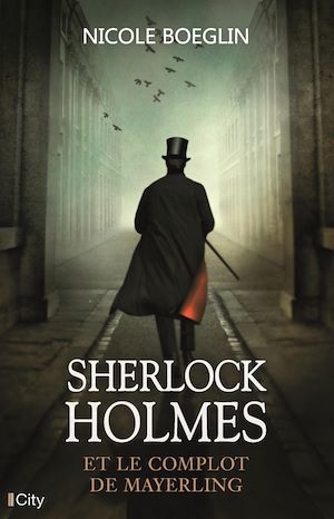 ebook cover of Sherlock Holmes et le complot de Mayerling, by Nicole Boeglin