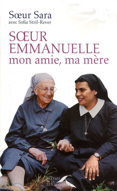 ebook cover of Soeur Emmanuelle, mon amie, ma mère, by Soeur sara