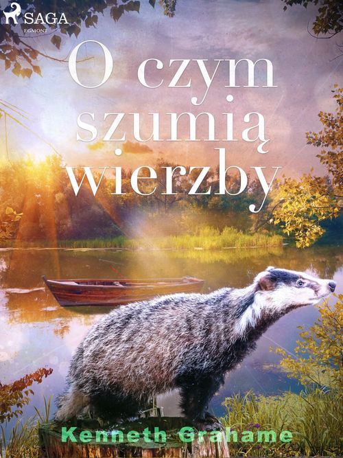 Couverture ebook de O czym szumia wierzby, de Kenneth Grahame