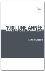Couverture ebook de 1930, une année dans l'histoire du peuple juif, de Simon Epstein