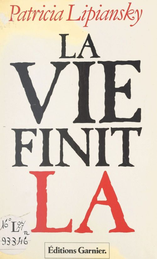 Couverture ebook de La vie finit là, de Patricia Lipiansky