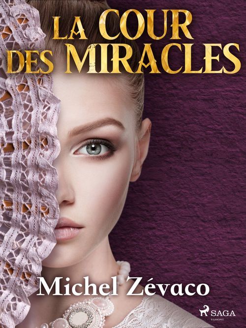 ebook cover of La Cour des Miracles, by Michel Zévaco