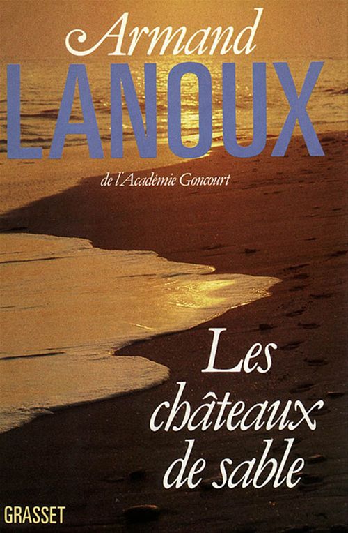 Couverture ebook de Les châteaux de sable, de Armand Lanoux