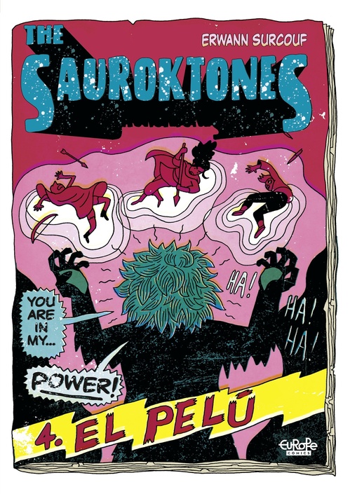 ebook cover of The Sauroktones - Chapter 4 - El Pelú, by Erwann Surcouf