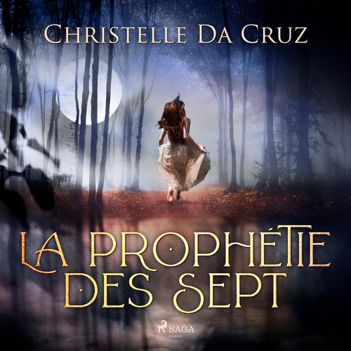 audiobook cover of La Prophétie des sept, by Christelle Da Cruz