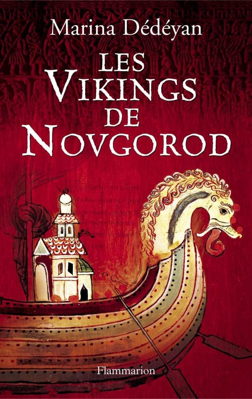 Couverture ebook de Les Vikings de Novgorod, de Marina Dédéyan