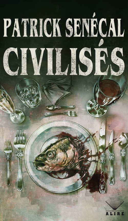 ebook cover of Civilisés, by Patrick Senécal