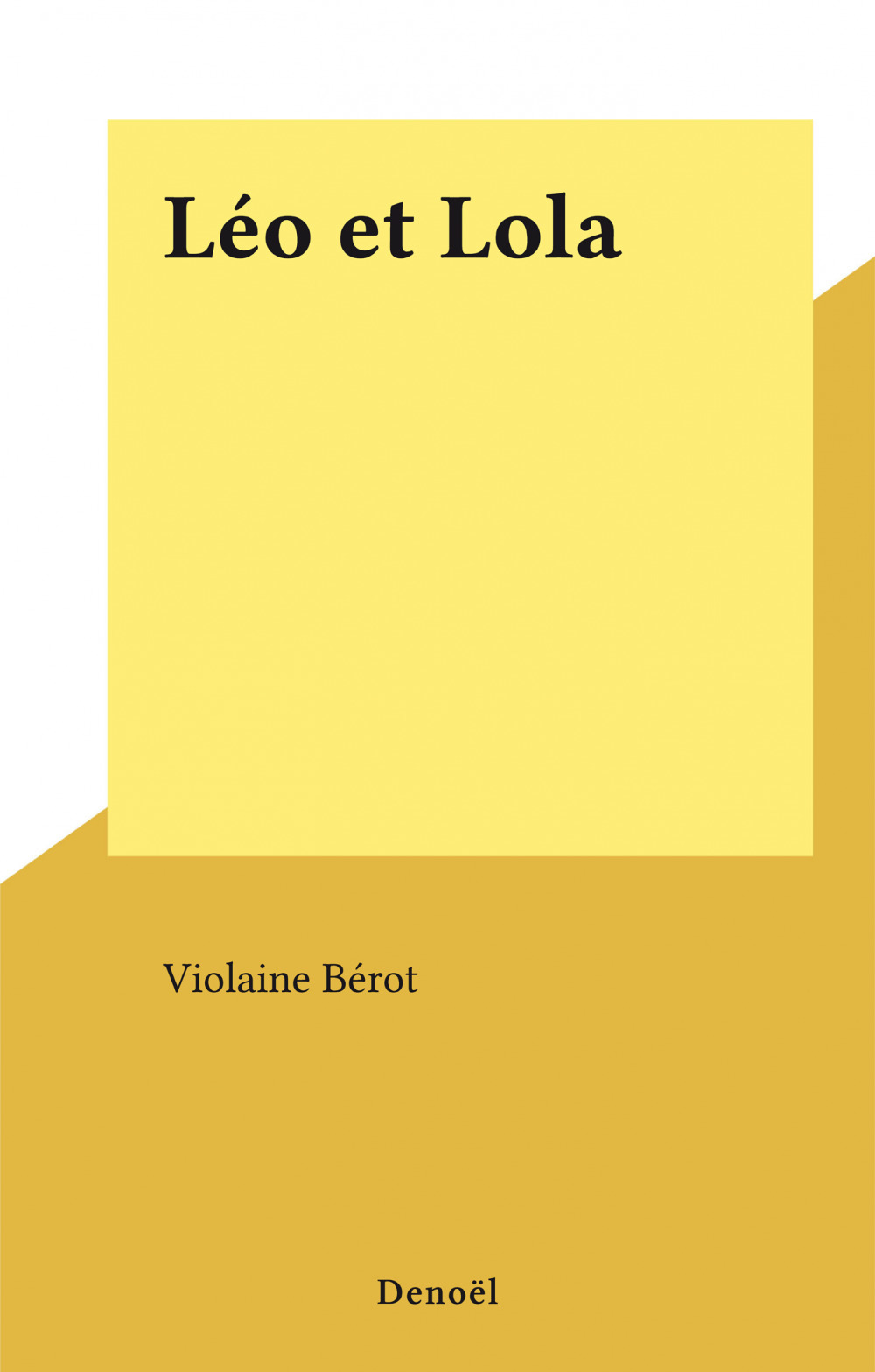 ebook cover of Léo et Lola, by Violaine Bérot