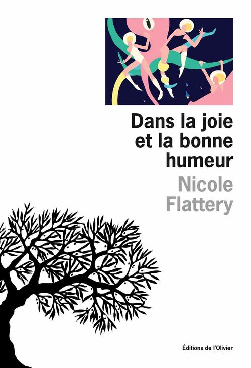Couverture ebook de Dans la joie et la bonne humeur, de Nicole Flattery
