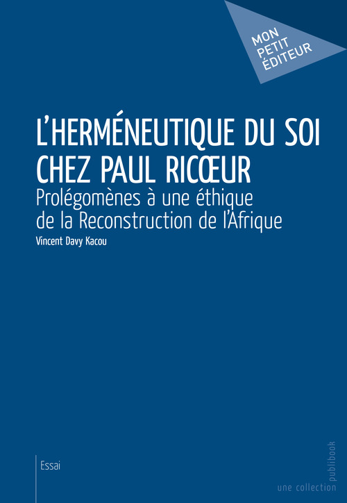 ebook cover of L'Herméneutique du soi chez Paul Ricoeur, by Vincent Davy Kacou