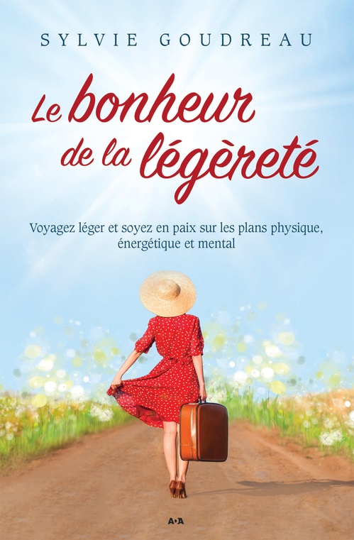 ebook cover of Le bonheur de la légèreté, by Sylvie Goudreau