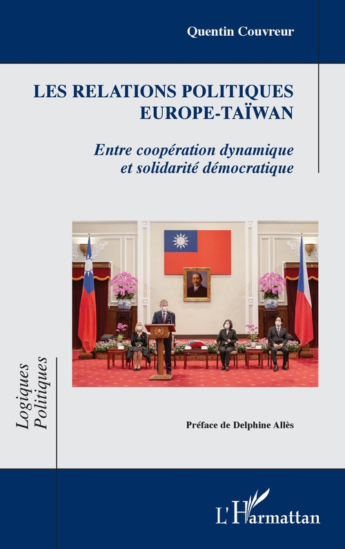 Couverture ebook de Les relations politiques Europe-Taïwan, de Quentin Couvreur
